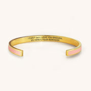 I can’t say I love you enough color bangle