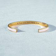 A TRUE LOVE STORY NEVER ENDS COLOR BANGLE