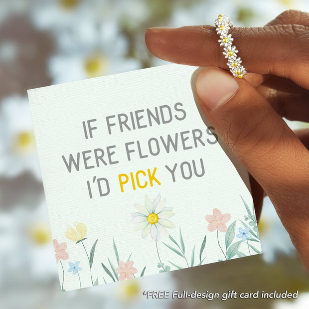 If friends were flowers Daisy Ring