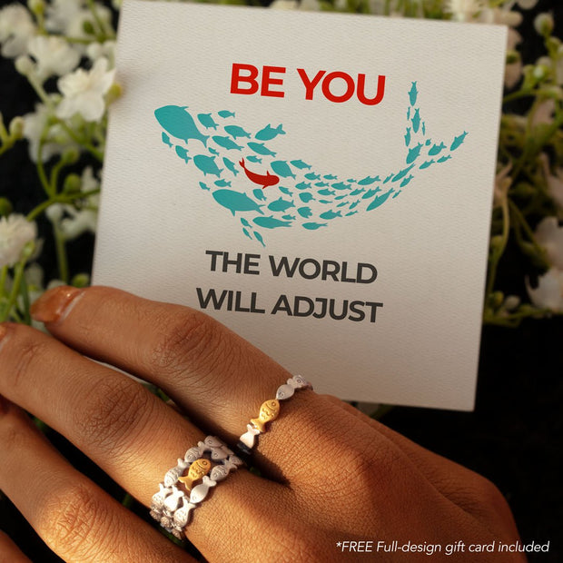 Be You, The World Will Adjust Fish RING S925