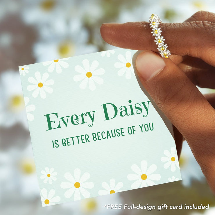 Every Daisy Is Better Because of You Daisy Flower Ring S925