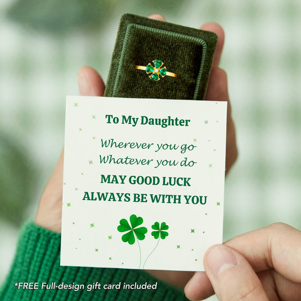 To My Daughter May Good Luck Always Be With You Gold Clover ring