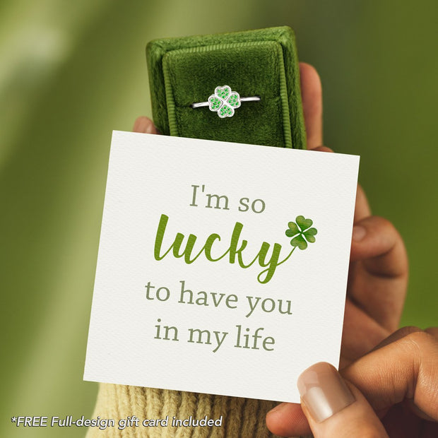 I'm So Lucky to Have You in My Life Four-Leaf Clover Ring