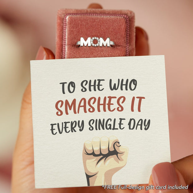 To She Who Smashes It Every Single Day mom letter ring