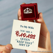 To my badass wife keep that s up crown ring