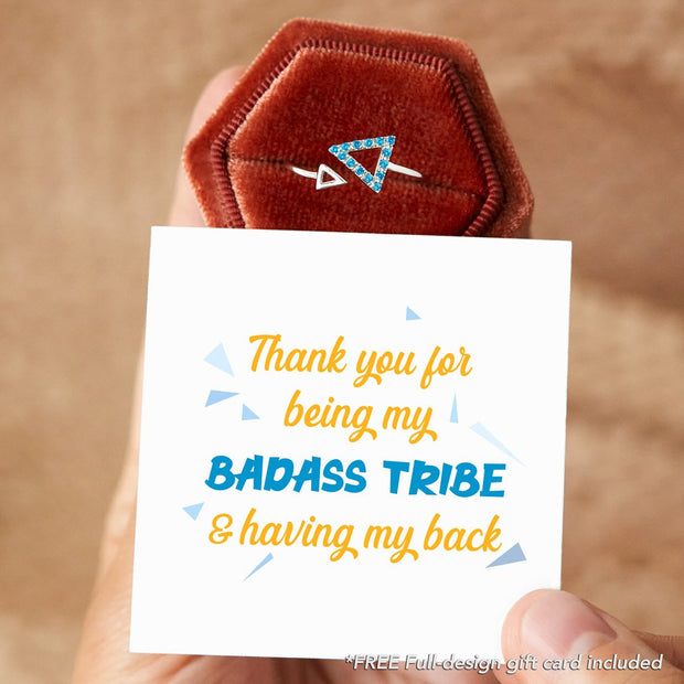 Thank You for Being My Badass Tribe Aquamarine Blue Triangle Ring