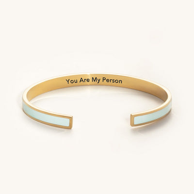 You Are My Person color bangle