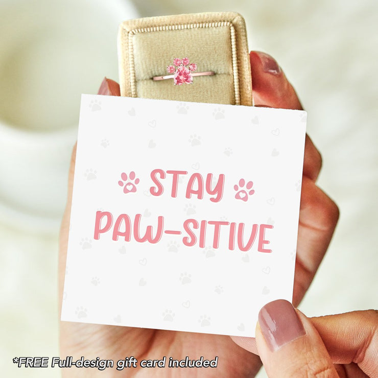 Stay PAW-sitive! Paw Ring